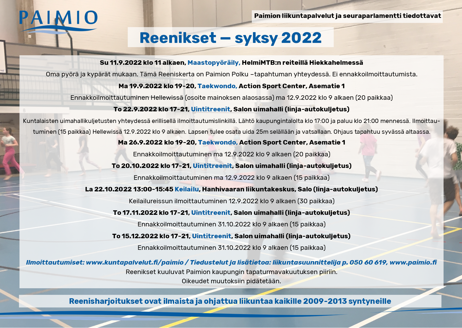 Reenisten ohjelma syksyllä 2022