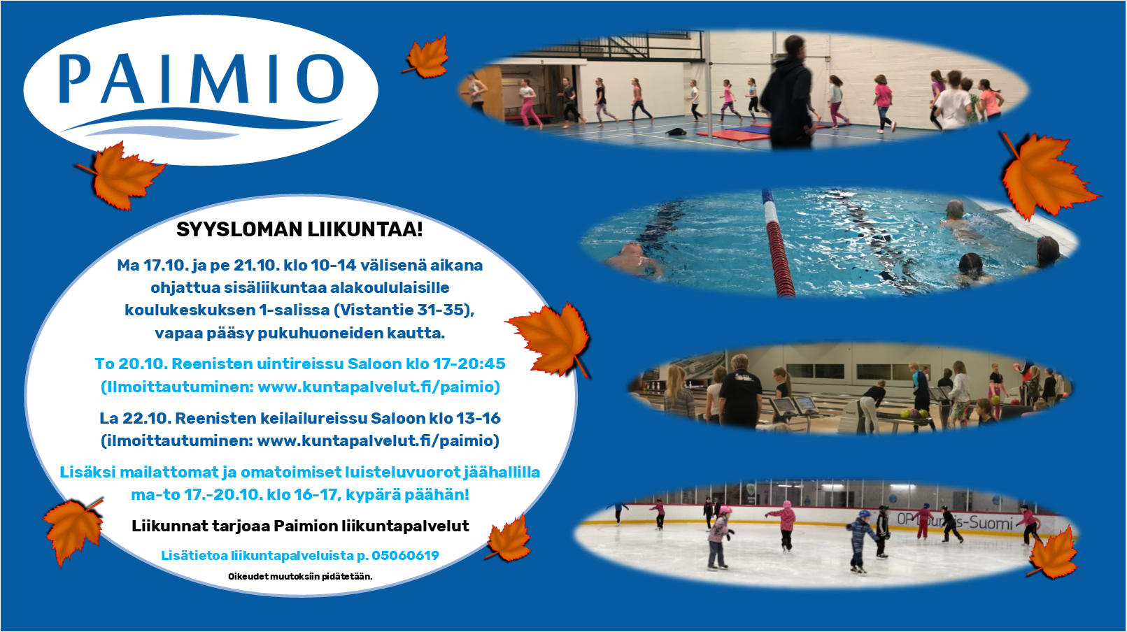 Liikunnallista ohjelmaa syyslomalle 2022