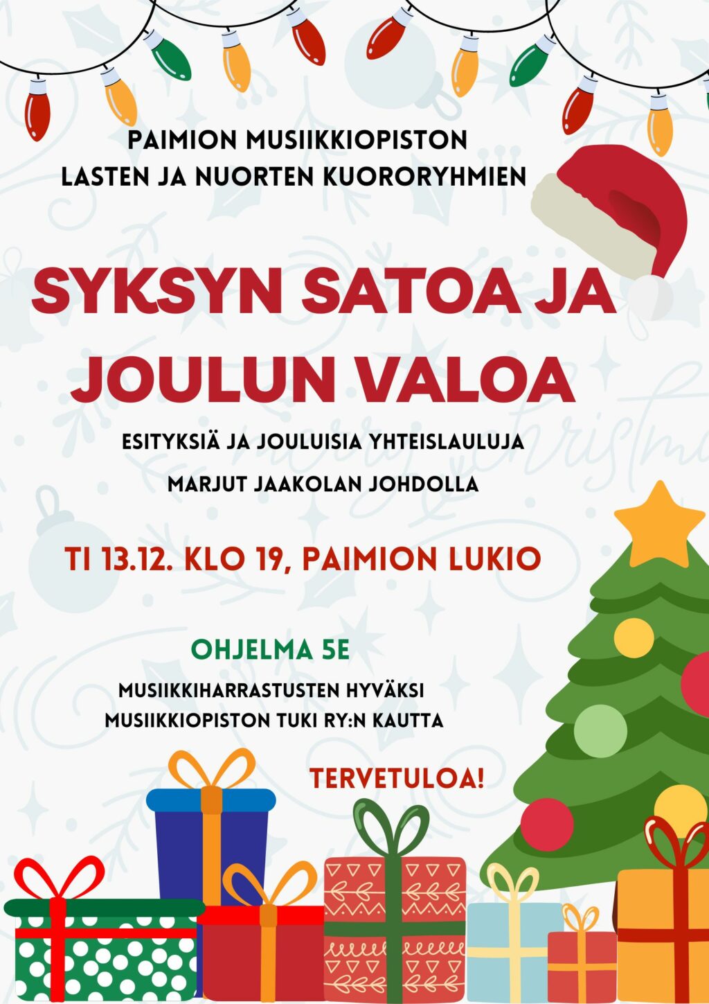 Musiikkiopiston mainos jossa on kuva jouluvaloista, joulukuusesta sekä lahjapaketeista