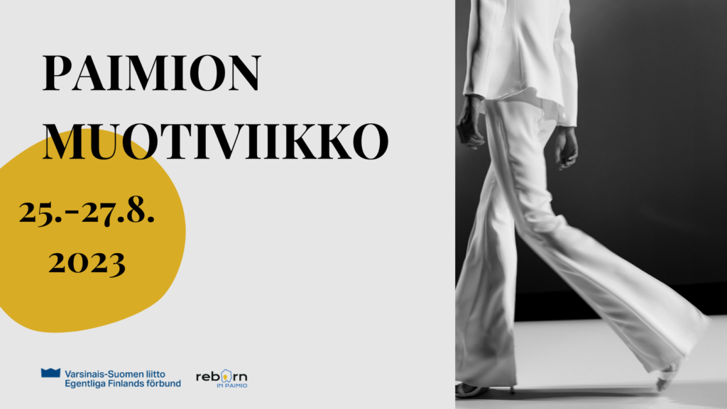 Alavartalo valkoiseen muotiasuun pukeutuneesta ihmisestä sekä teksti Paimion muotiviikko 25.-27.8.2023.