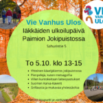 Vie Vanhus Ulos iäkkäiden ulkoilupäivä Paimion Jokipuistossa 5.10_