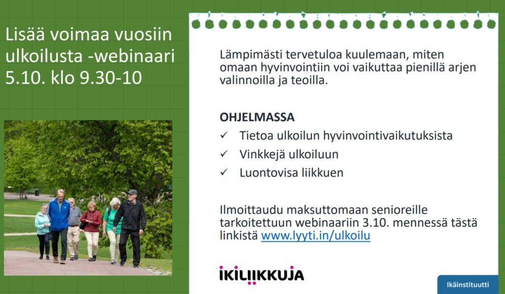 Lisää voimaa vuosiin ulkoilusta -webinaari