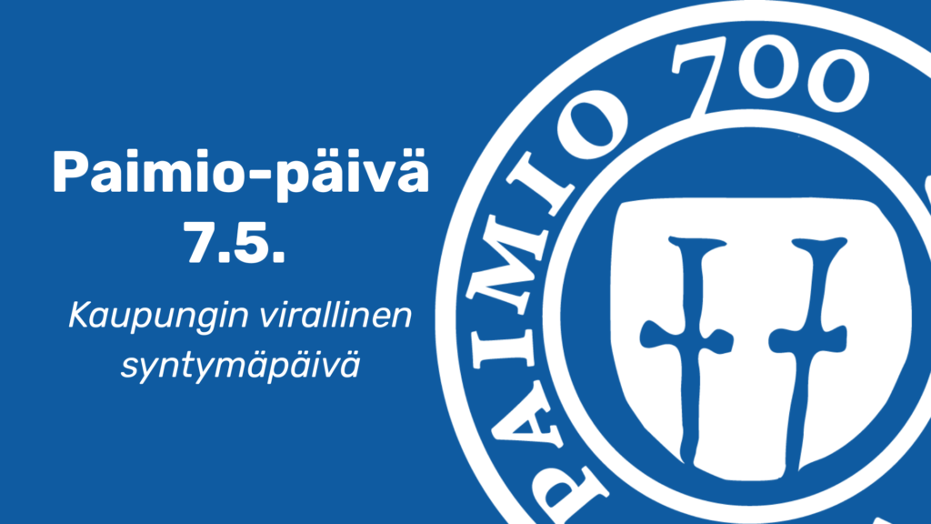 Sinisellä pohjalla Paimio 700 -juhlavuoden sinettilogo sekä teksti Paimio-päivä 7.5., kaupungin virallinen syntymäpäivä.