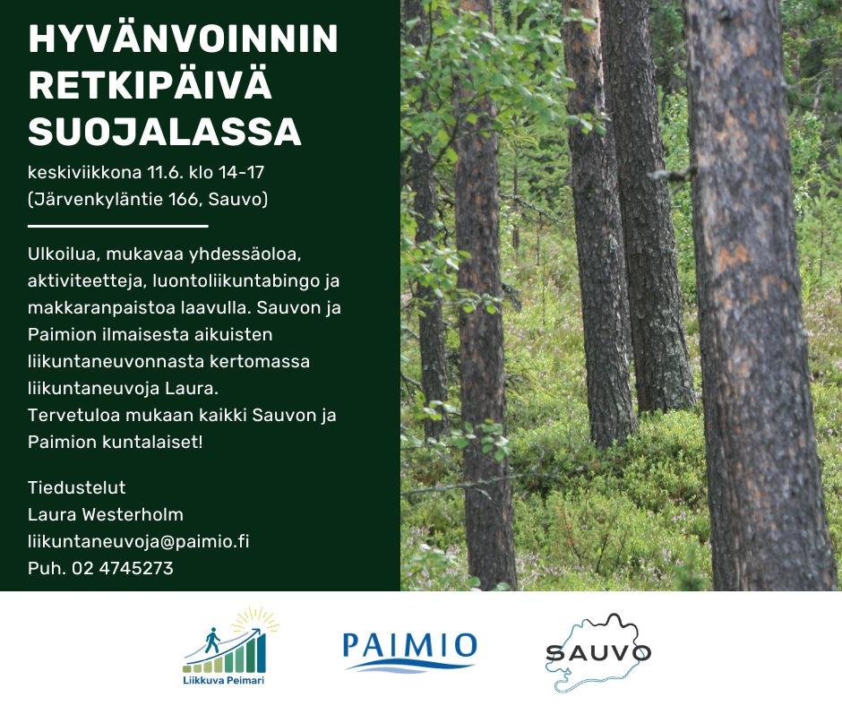 Retki mainos, jossa tekstiä ja oikeassa reunassa kuva metsästä ja alareunassa Paimion, Sauvon ja Liikkuva Peimari logot