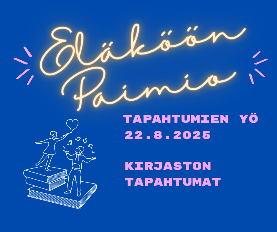 Eläköön Paimio - Tapahtumien yön kirjaston banneri.