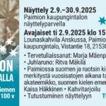 Vasemmassa yläkulmassa mustavalkoinen kuva hattupaisestä miehestä. Kisäksi Paimio 700 -sinetti ja tietoja näyttelystä ja sen avajaisten ohjelmasta.
