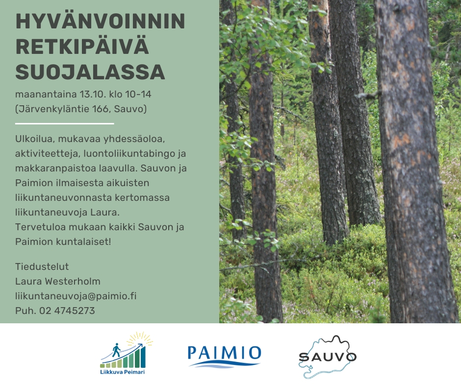 Hyvänvoinnin retkipäivän mainos, jossa oikealla puolella kuvaa metsästä ja vasemmalla puolella mainos tekstit.