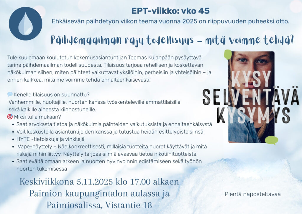 Ehkäisevän päihdetyön viikon tapahtuman mainos.