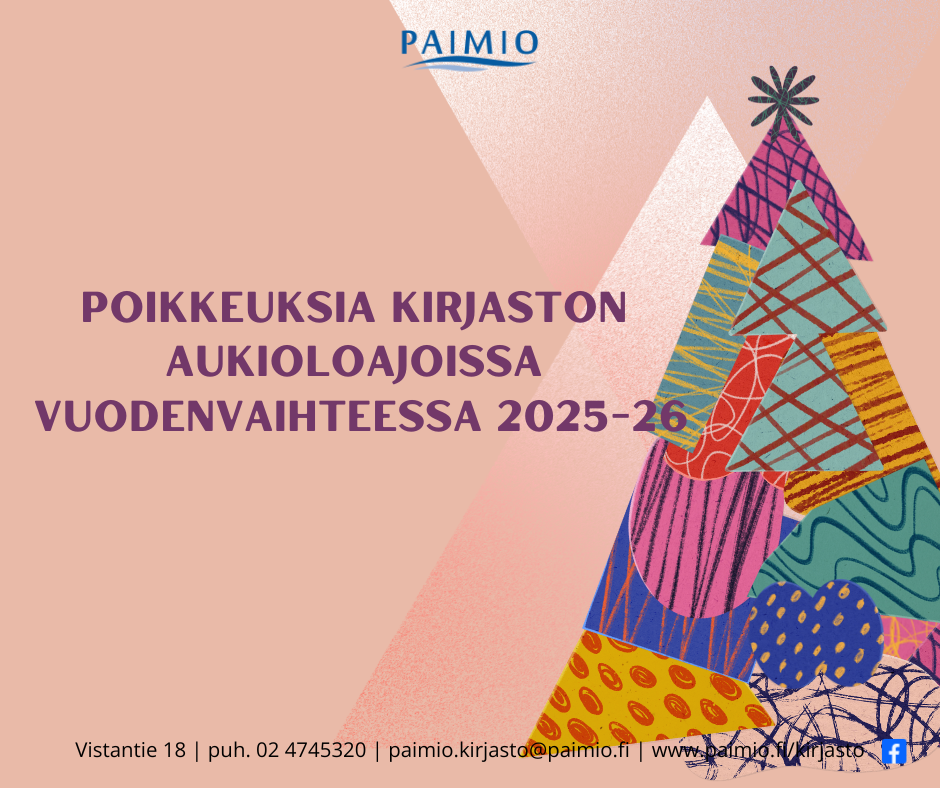 Kuvassa värikäs joulukuusi sekä teksti Poikkeuksia kirjaston aukioloajoissa vuodenvaihteessa 2025-26.