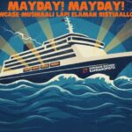 Piirroskuvassa iso valtamerilaiva kuohuavan aallokon päällä. Lisäksi teksti MAYDAY MAYDAY.