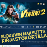 Vinski 2 -elokuvan kansikuva. Teksti Elokuviin maksutta kirjastokortilla.