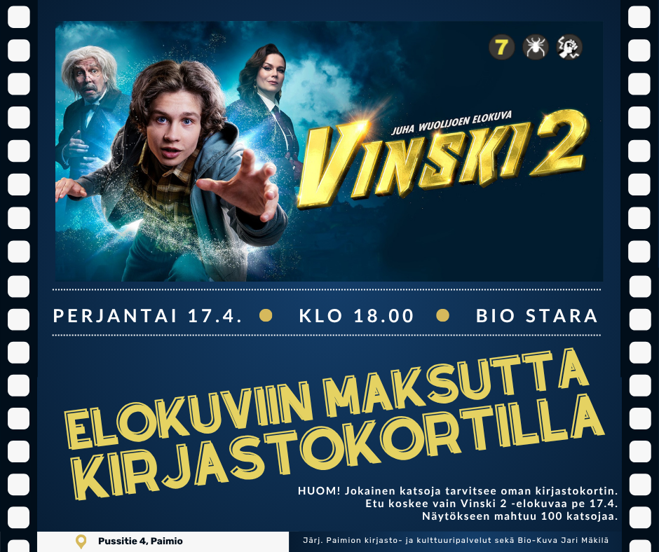 Vinski 2 -elokuvan kansikuva. Teksti Elokuviin maksutta kirjastokortilla.