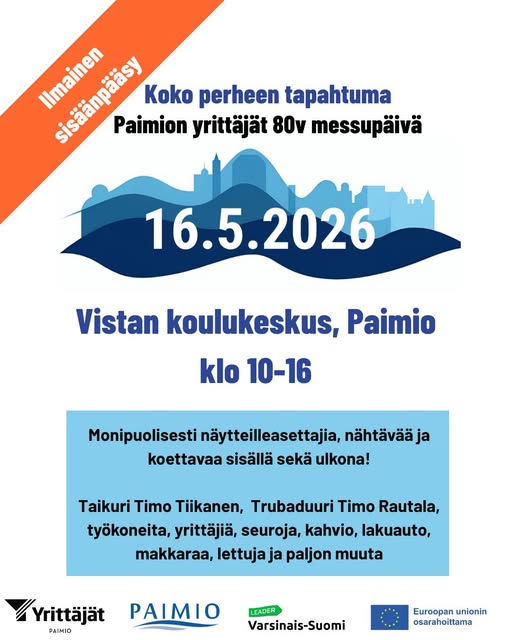 Pääosin tapahtuman sisältöä esittelevää tekstiaineisto sekä Paimion Yrittäjien, Paimion kaupungin, Leader Varsinais-Suomen ja Euroopan unionin logot.