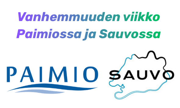 Teksti Vanhemmuuden viikko Paimiossa ja Sauvossa sekä molempien kuntien logot.