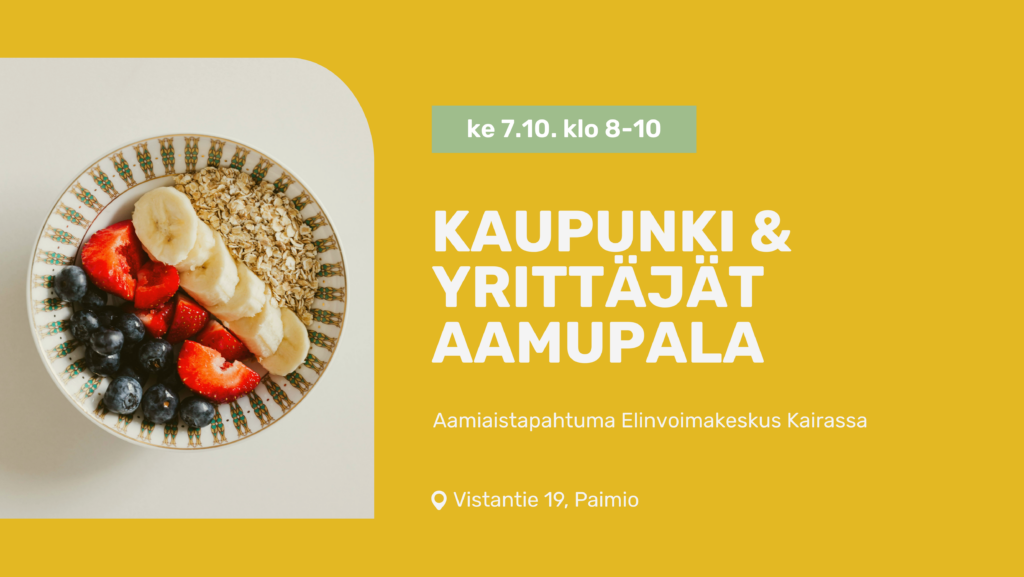 Keltainen graafinen pohja. Vasemmassa reunassa kuva puurolautasesta, jossa on puuron lisäksi marjoja ja banaania. Oikeassa reunassa tapahtuman tiedot.