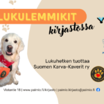 Lukulemmikit kirjastossa. Lukuhetken tuottaa Suomen Karva-Kaverit ry.