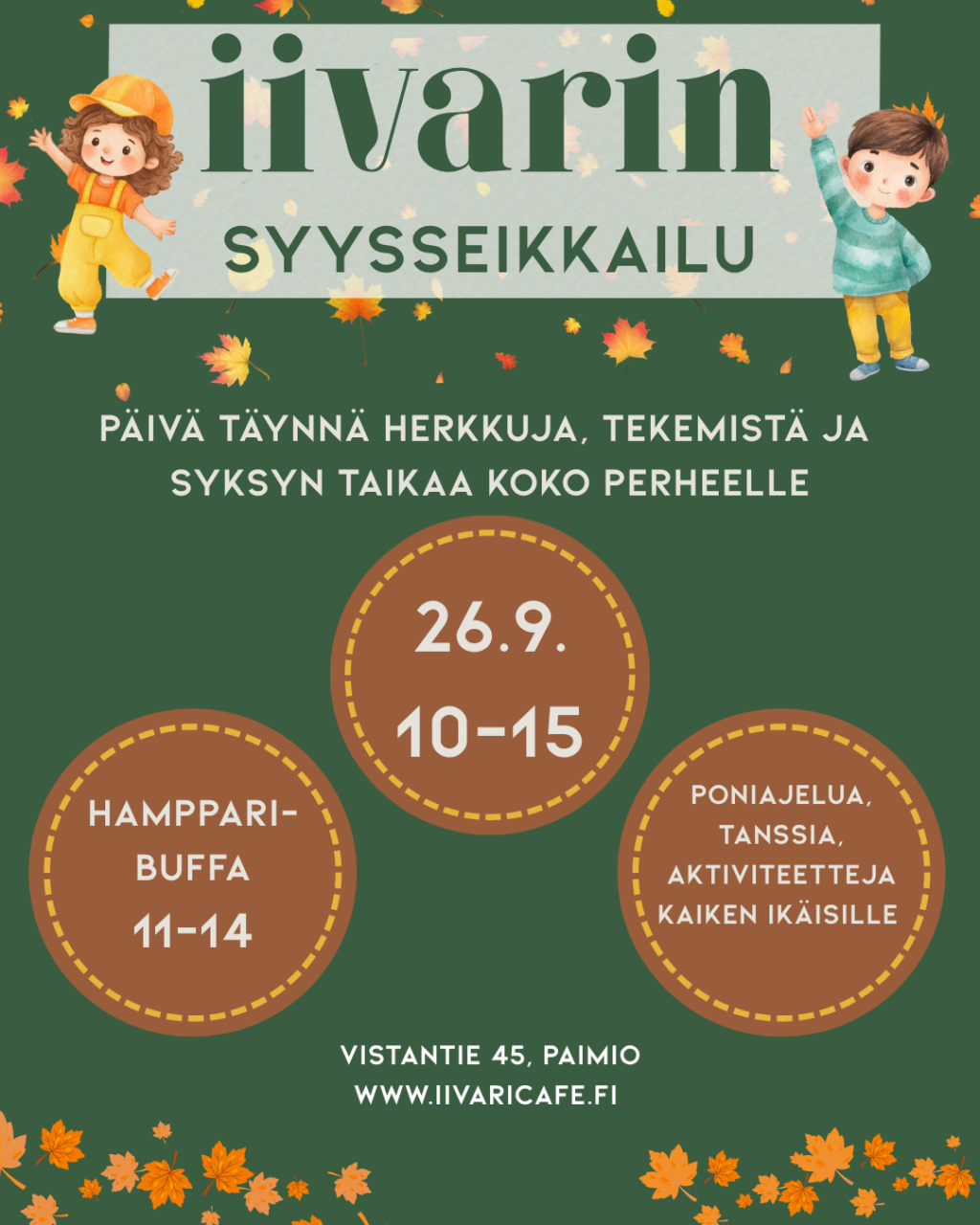Yläosassa kaksi piirrettyä lapsihahmoa ja teksti Iivarin syysseikkailu. Alaosassa perustietoja tapahtumasta.