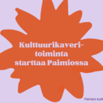 oranssilla taustalla teksti "Kulttuurikaveritoiminta starttaa Paimiossa"