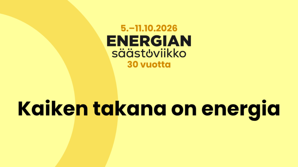 Energiansäästöviikko 5.-11.10, Kaiken takana on energia